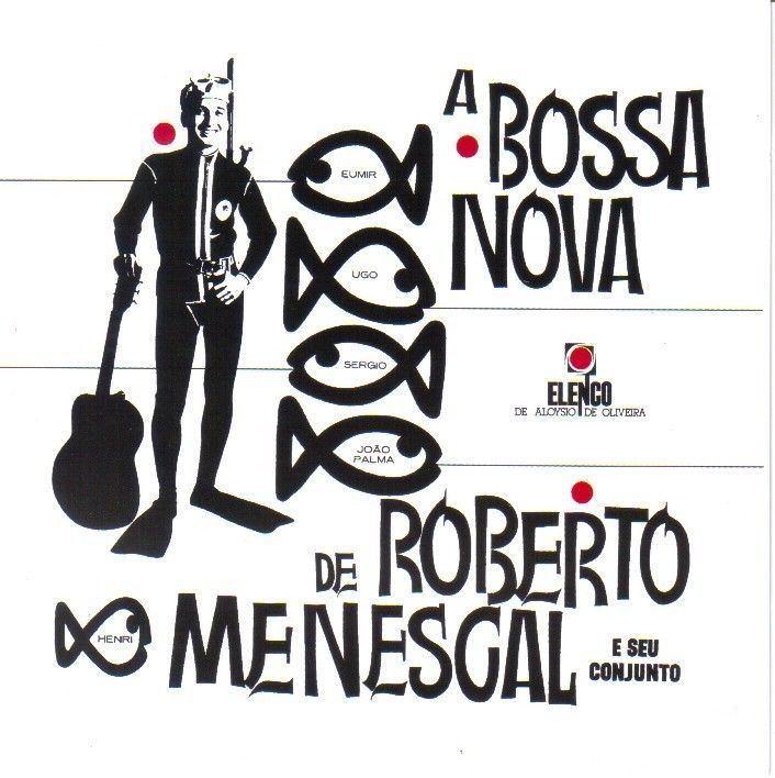 a bossa nova de robe roberto menescal v0 vbr 
