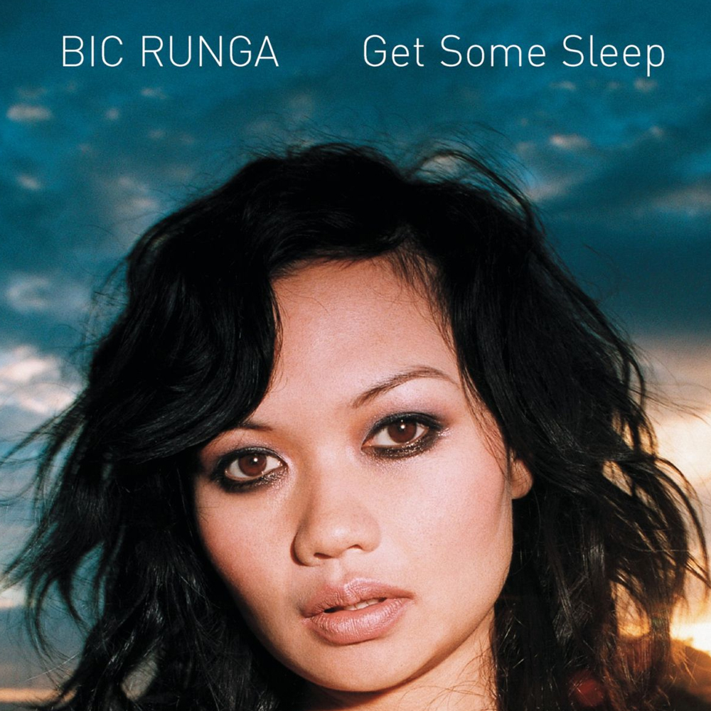 Bic Runga 05 Get Some Sleep