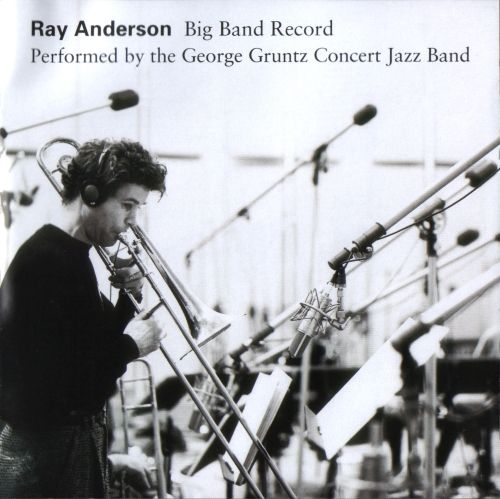 big band record ray anderson 