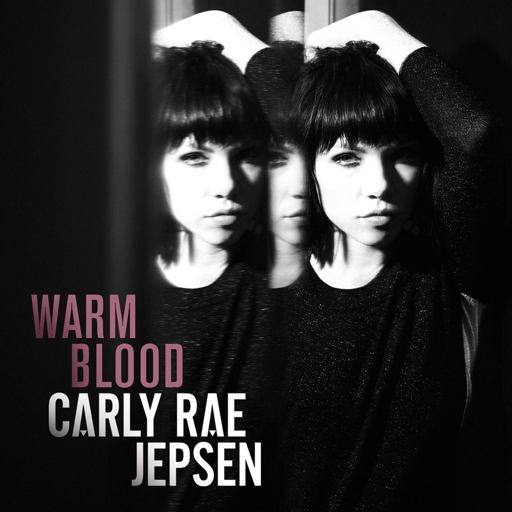 Carly Rae Jepsen 13 Warm Blood