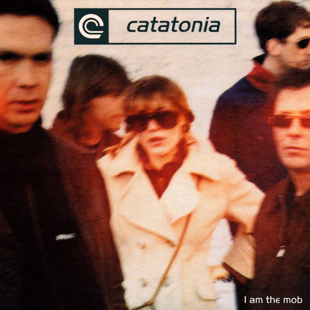 Catatonia 05 I Am The Mob