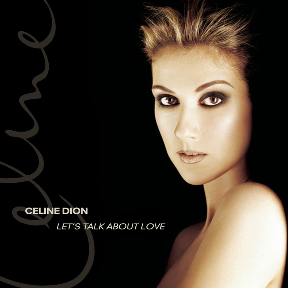 Celine Dion 03 Lets Talk About Love