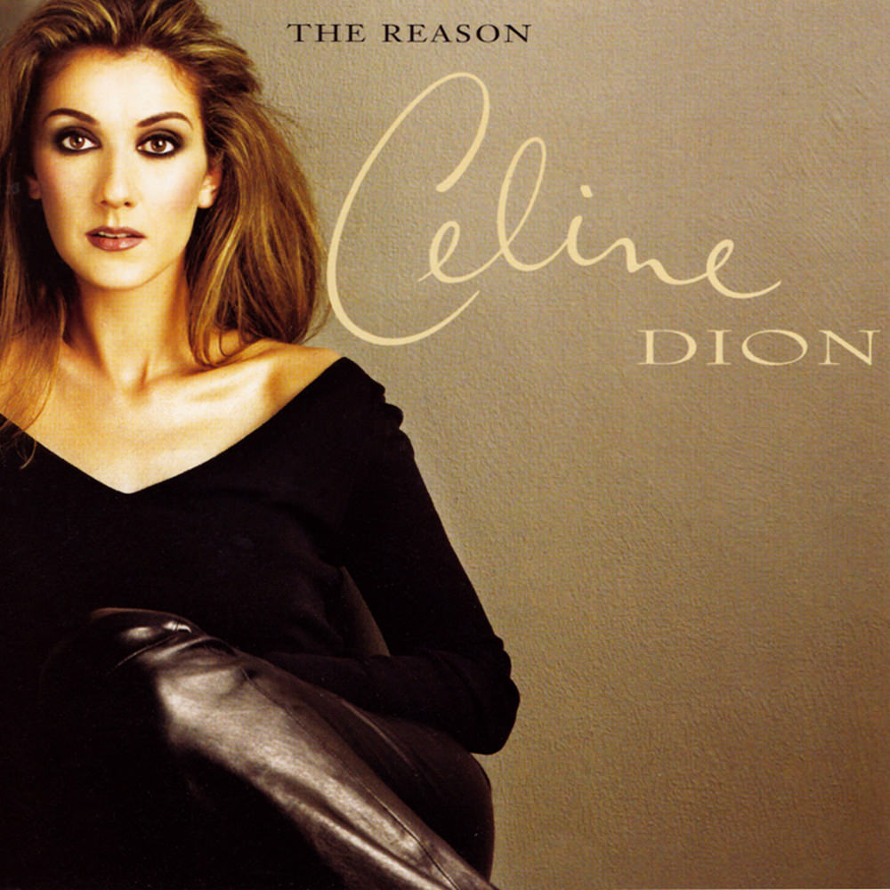 Celine Dion 11 The Reason