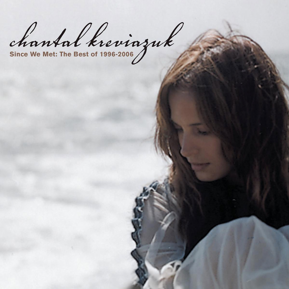 Chantal Kreviazuk 05 Since We Met