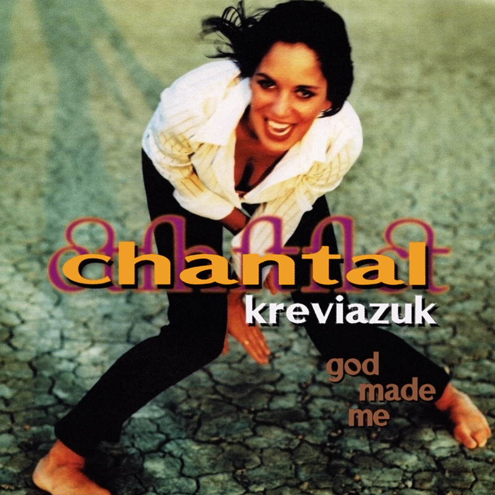 Chantal Kreviazuk 01 God Made Me Canada