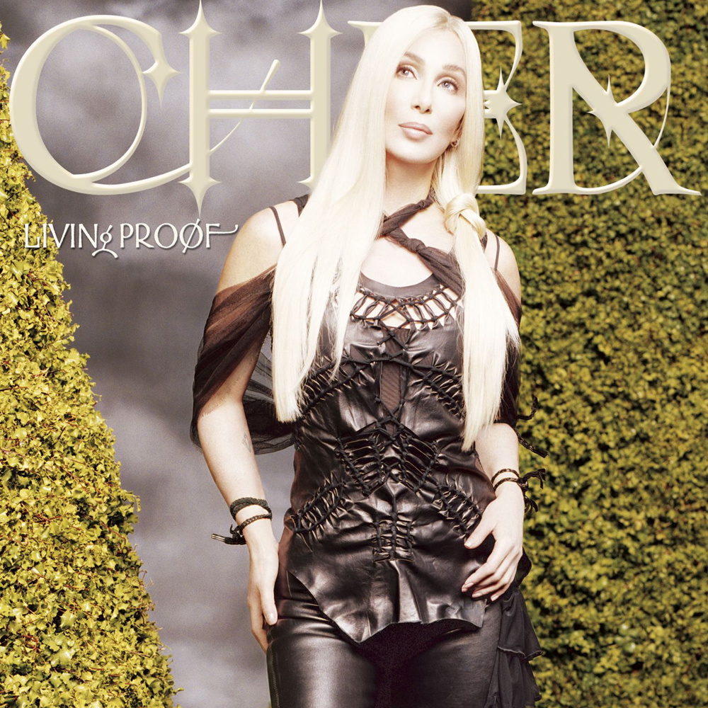 Cher 05 Living Proof