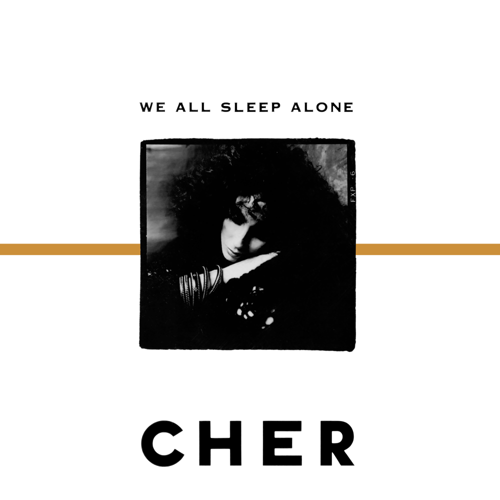 Cher 00 We All Sleep Alone