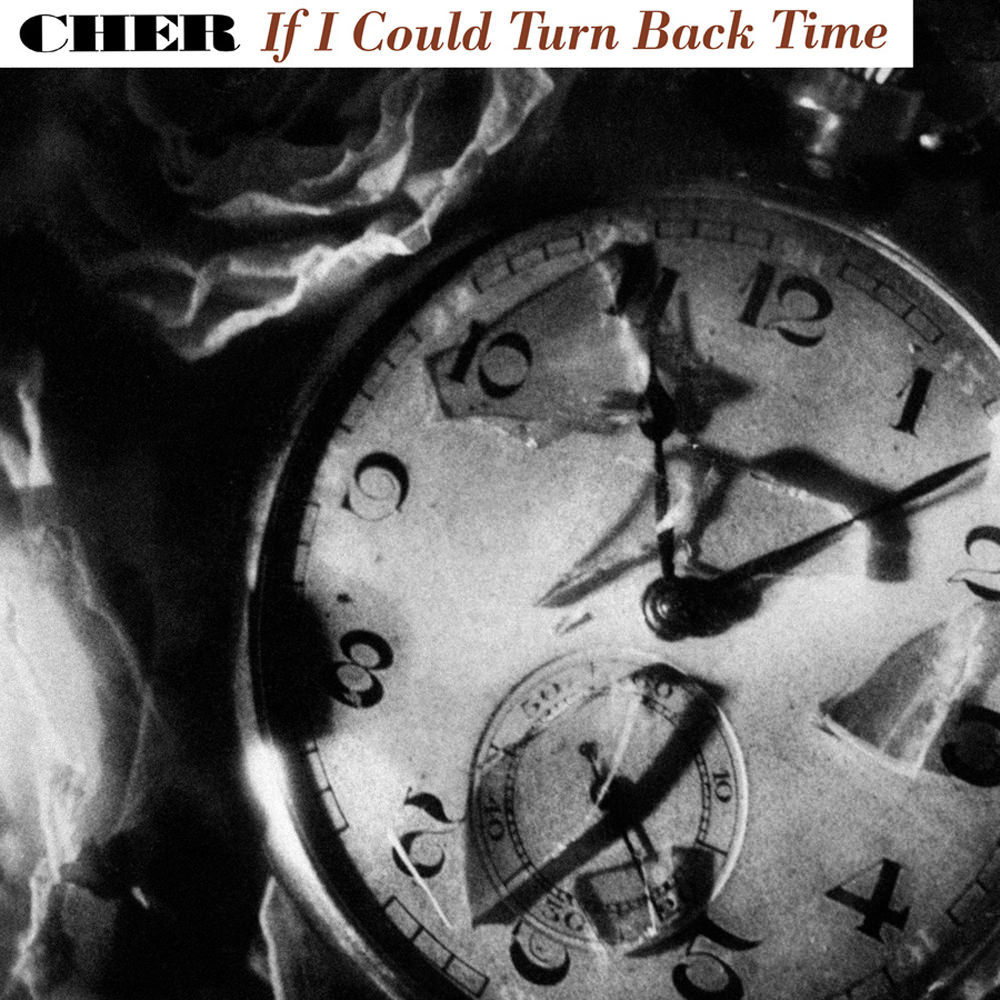 Cher 02 If I Couldturn Back Time