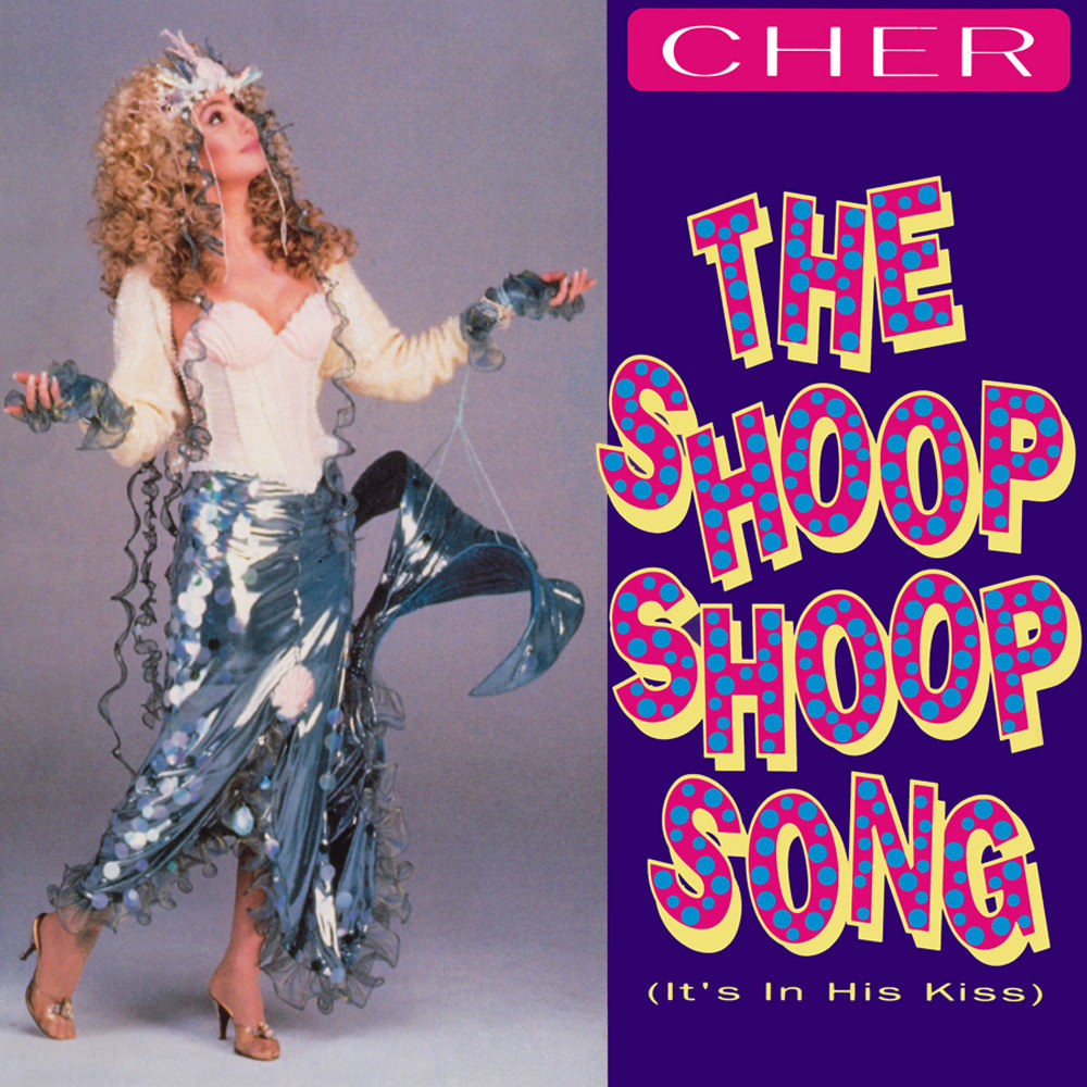 Cher 07 The Shoop Shoop Song