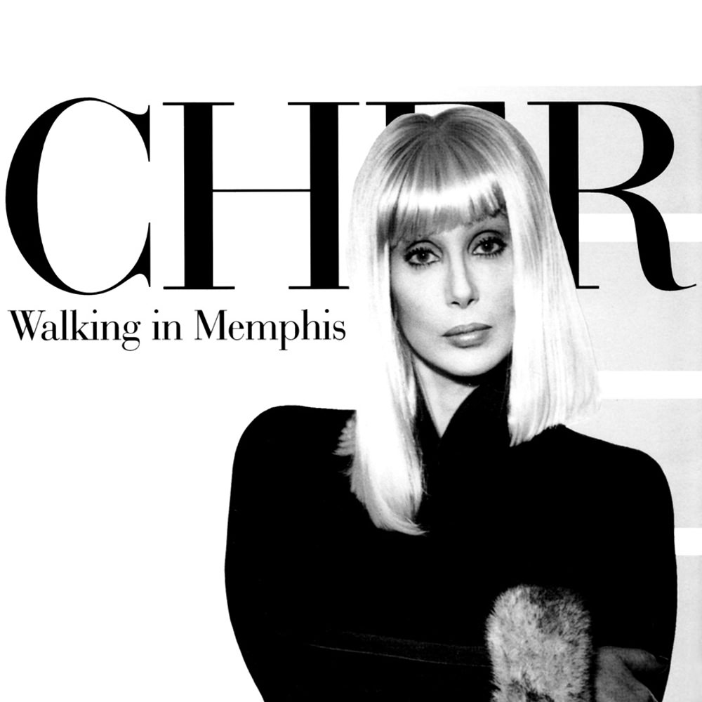 Cher 14 Walking In Memphis