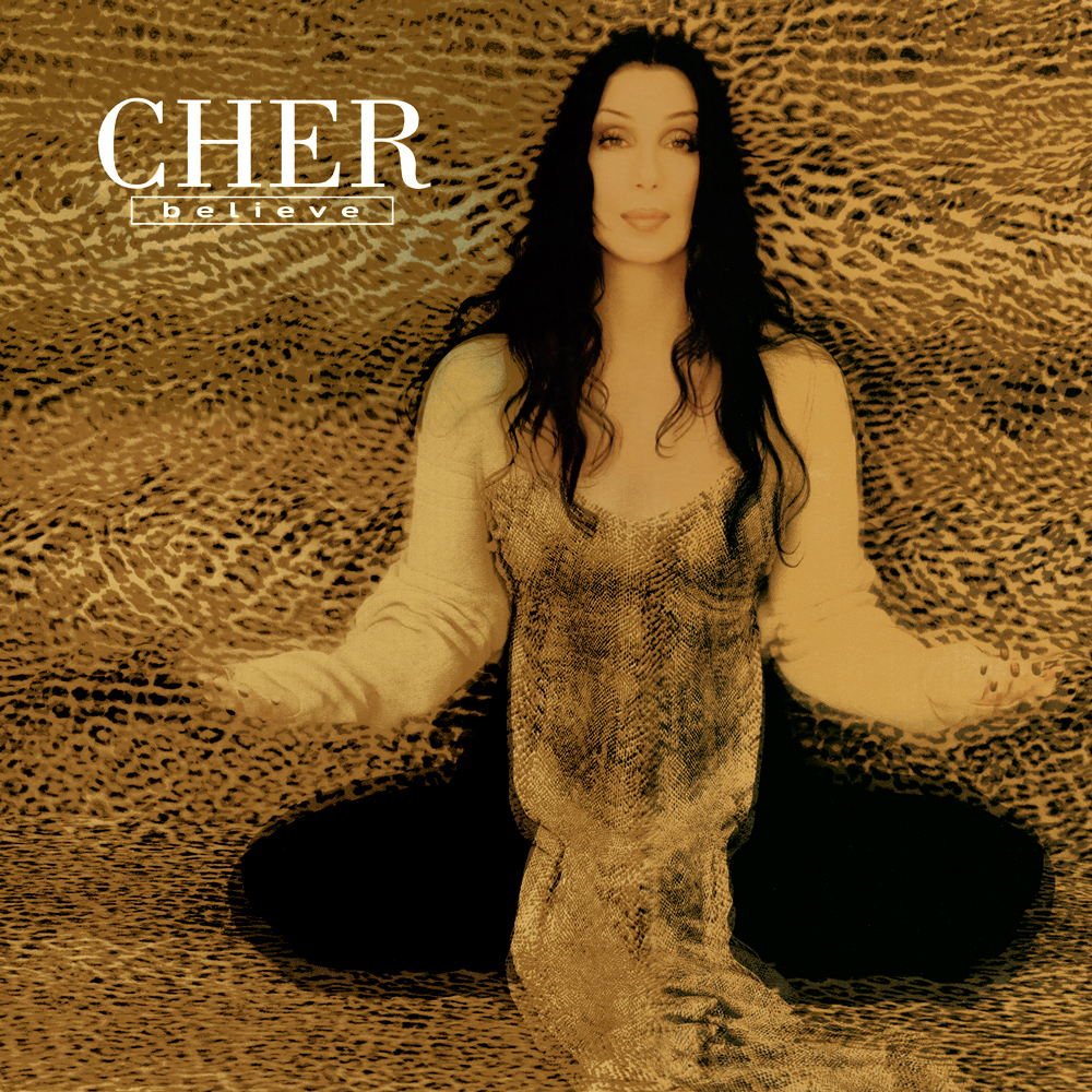Cher 18 Believe