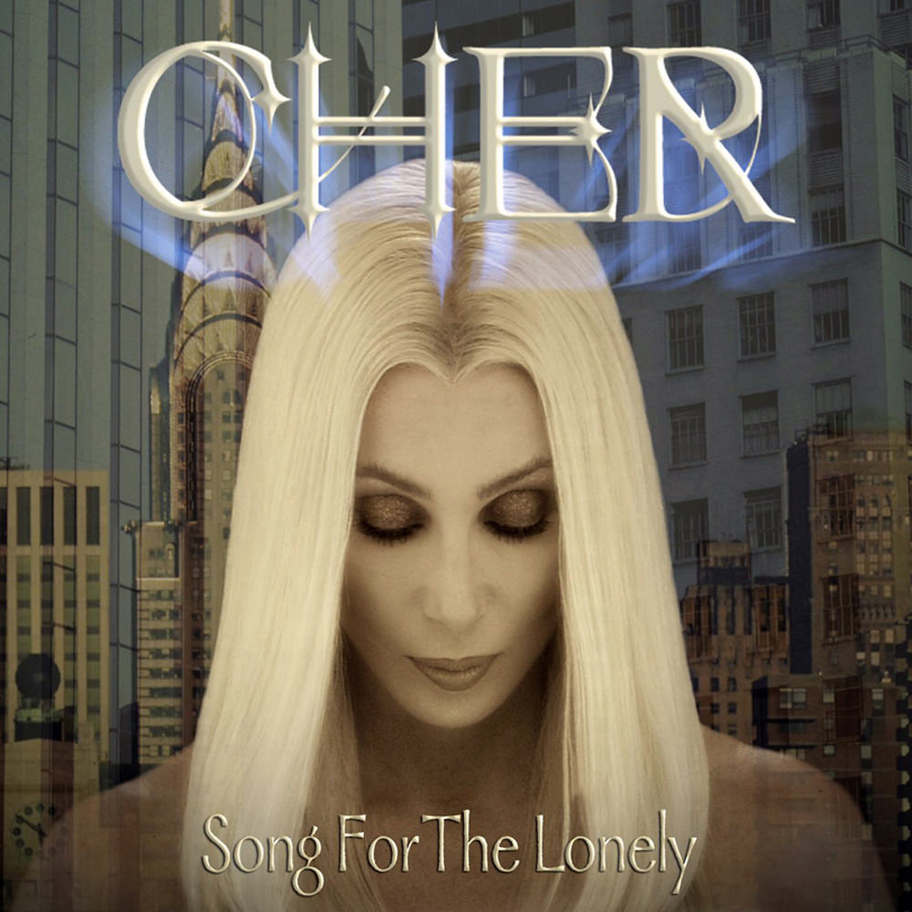 Cher 24 Song For The Lonely