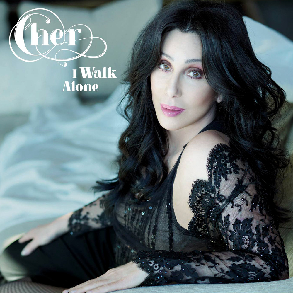 Cher 30 I Walk Alone