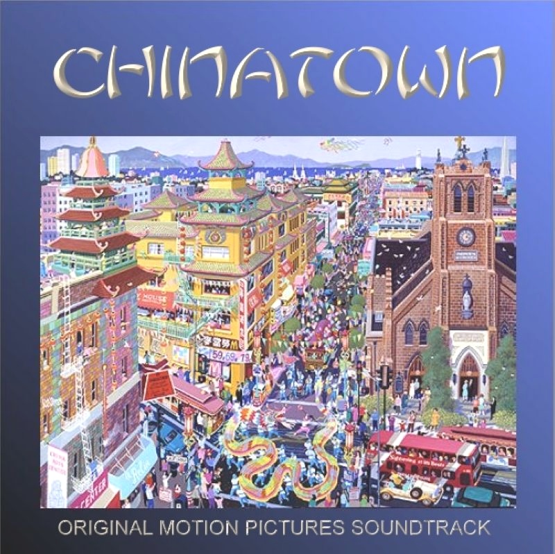 Chinatown Soundtrack a