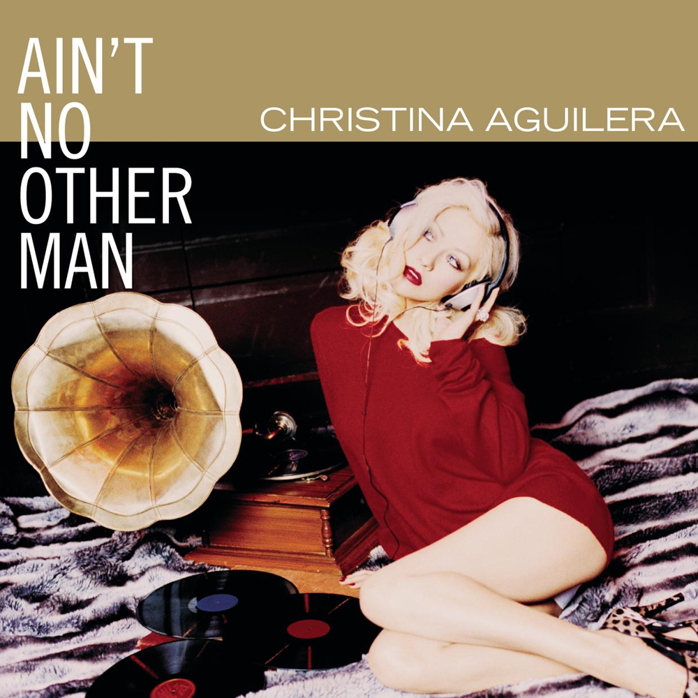 Christina Aguilera 12 Aint No Other Man UK