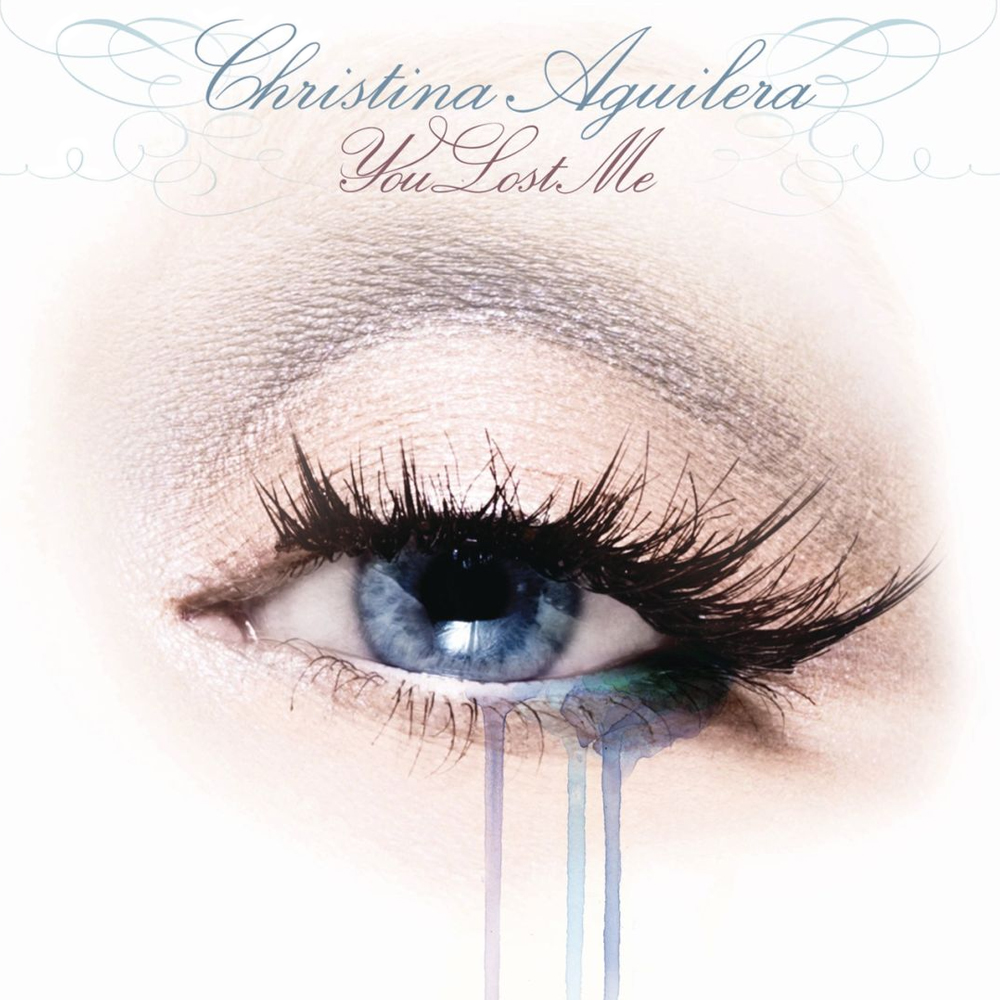Christina Aguilera 19 You Lost Me