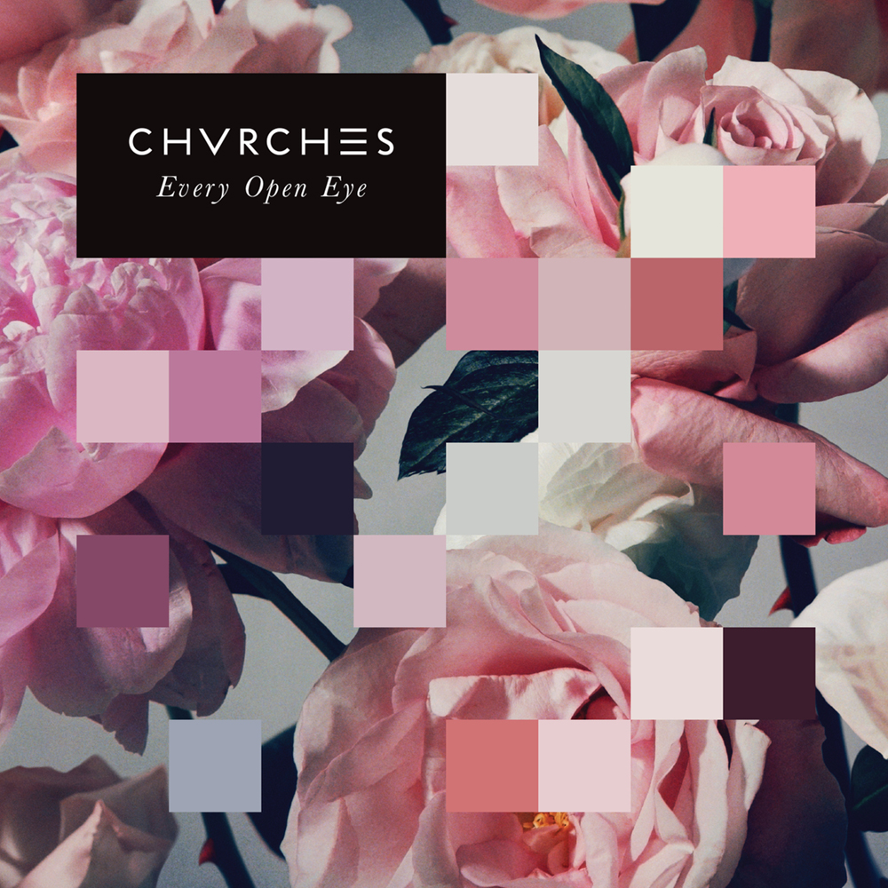 Chvrches 02 Every Open Eye
