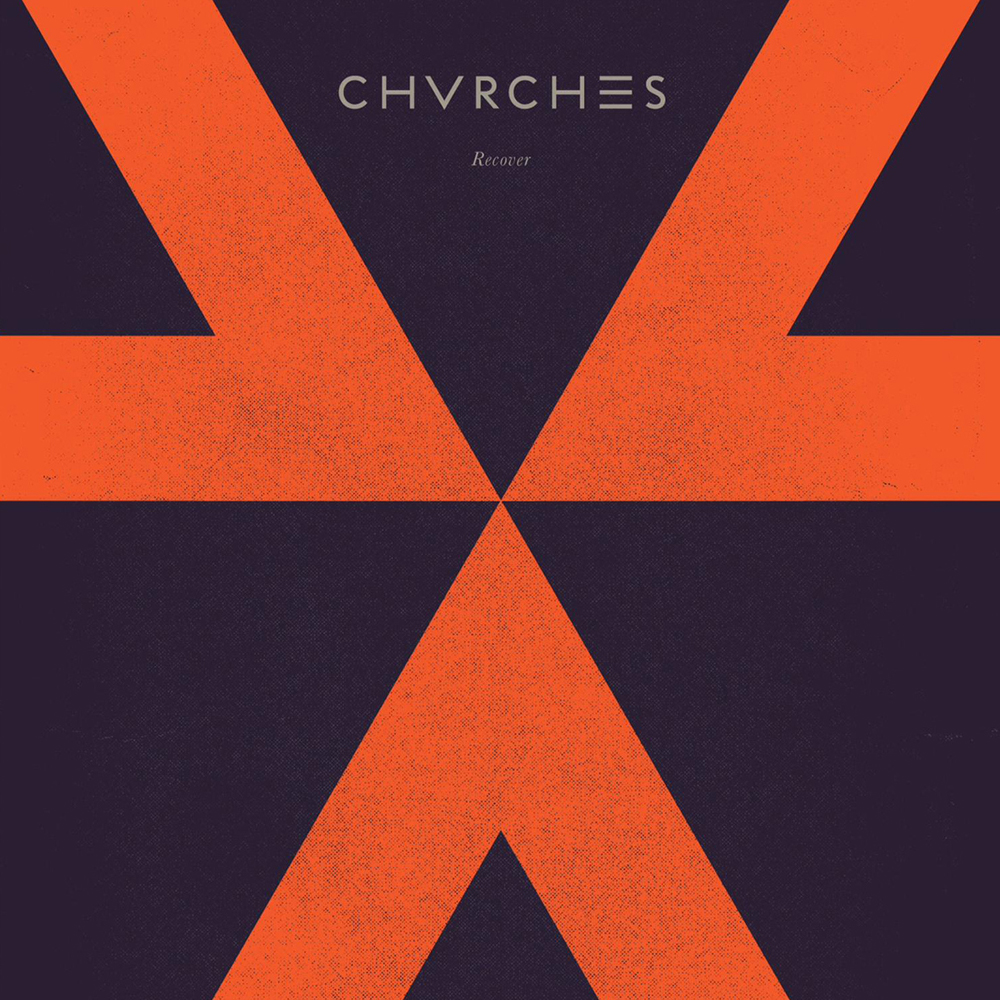 Chvrches 02 Recover