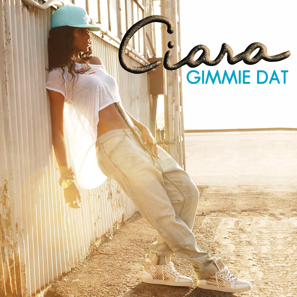 Ciara 14 Gimmie Dat Alt