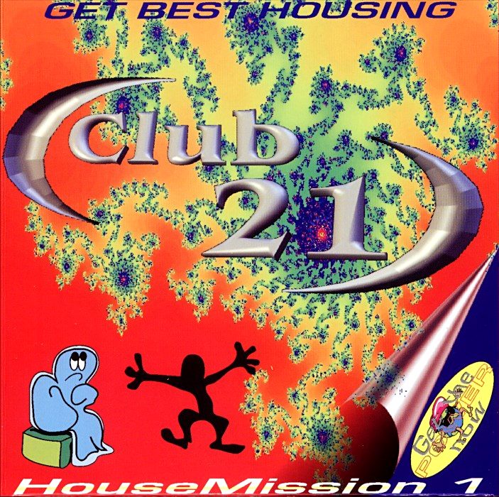 Club 21  House Mission 01 Front