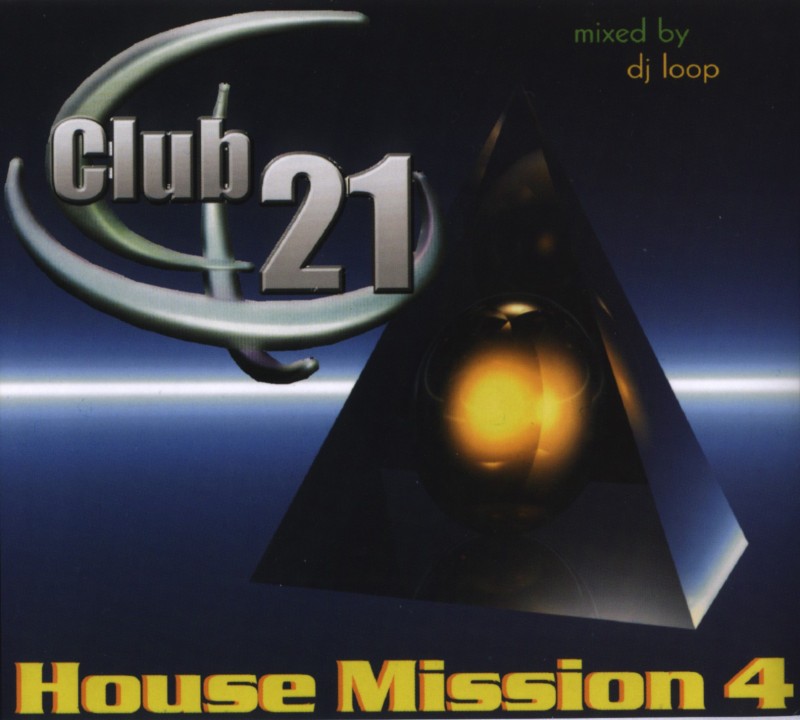 Club 21  House Mission 04 Front