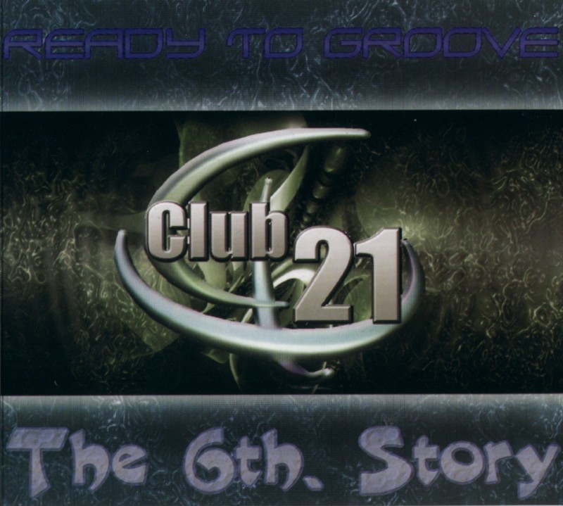Club 21  The 06th Story Front