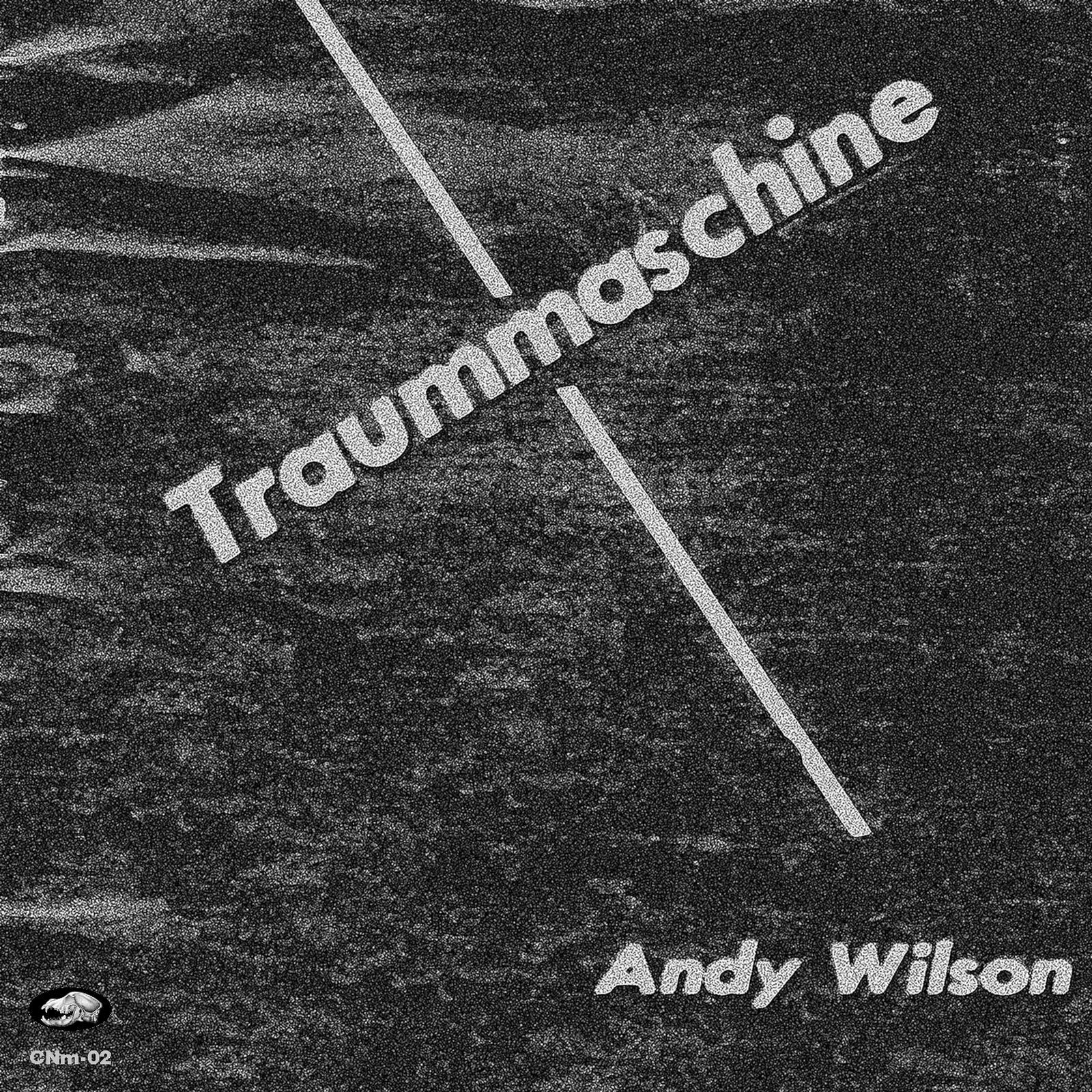 Cnm 02Traummaschine 2008 AndyWilson