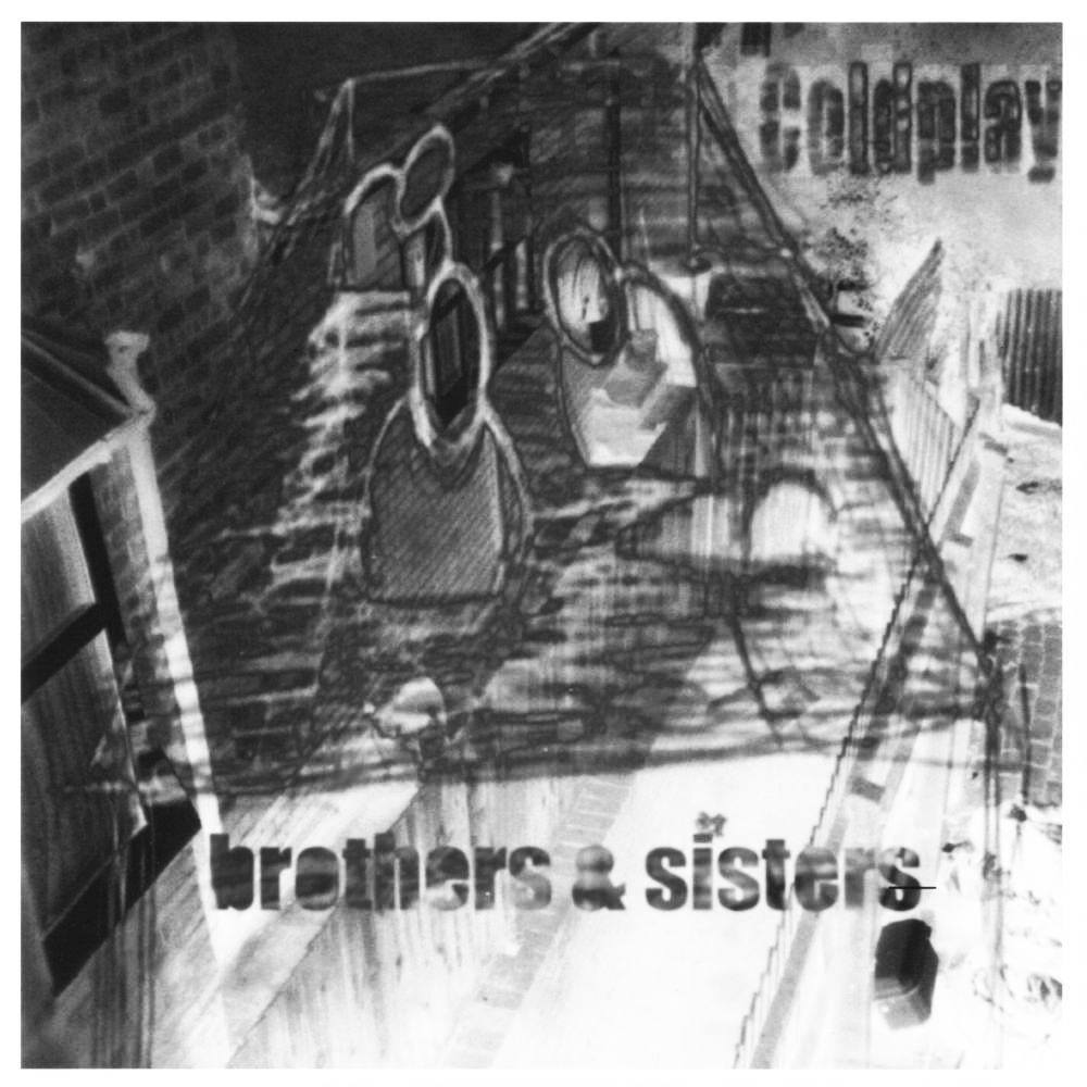 Coldplay 00 Brothers And Sisters EP