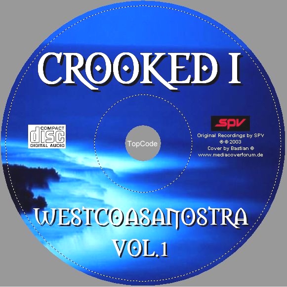 Crooked I  Westcoasanostra Vol.1 cd