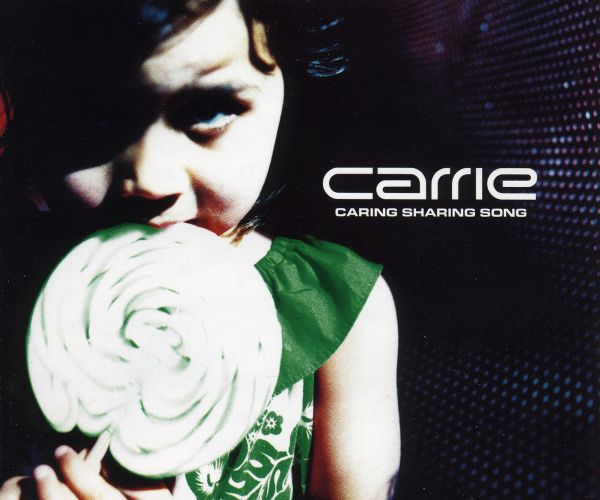 caring sharing song carrie  