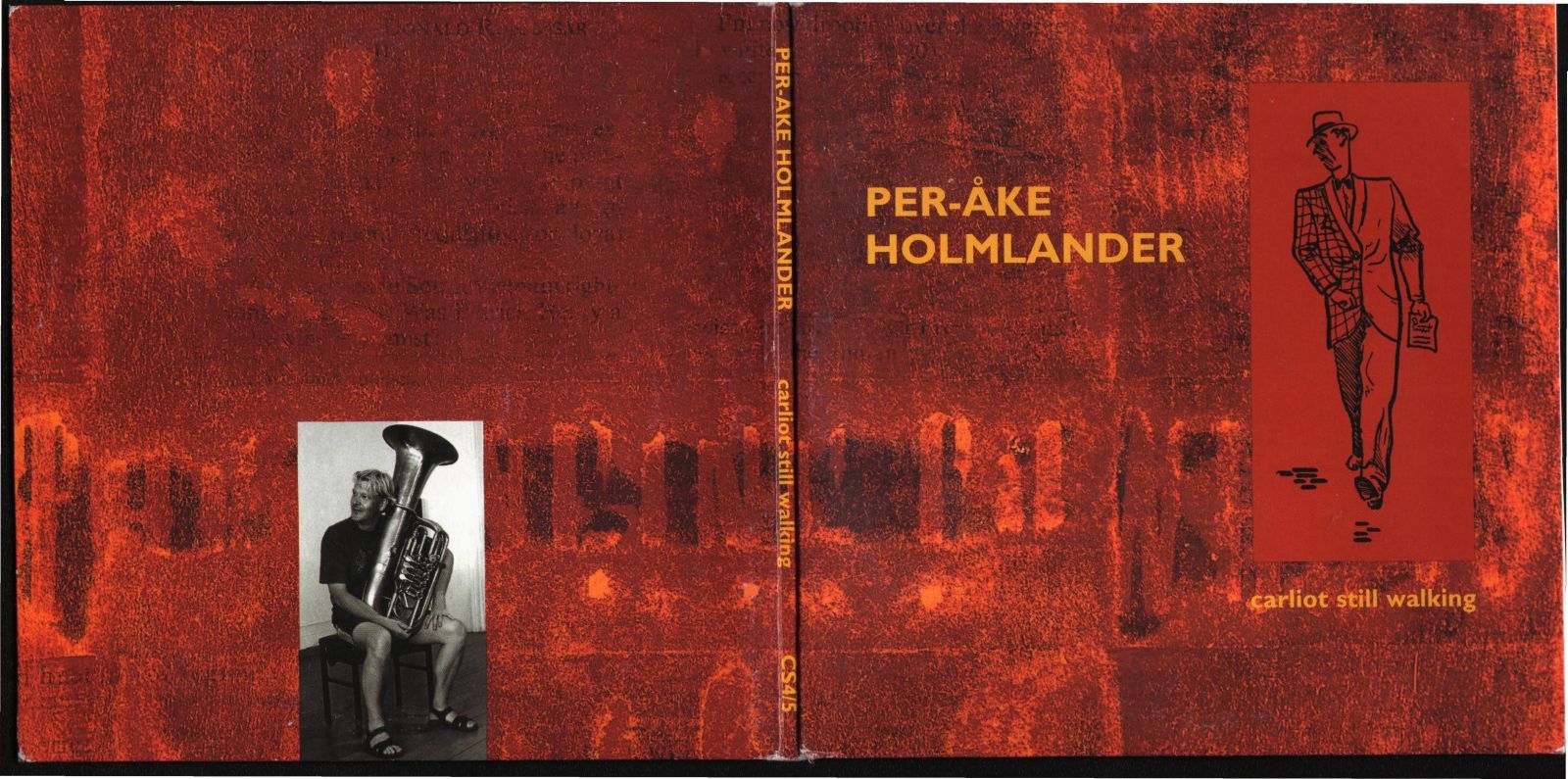 carliot still walkin per ake holmlander 