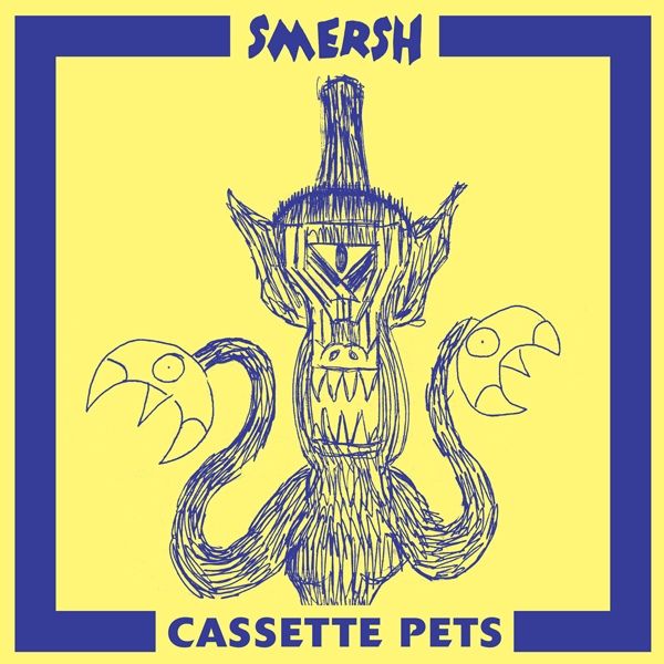 cassette pets smersh 
