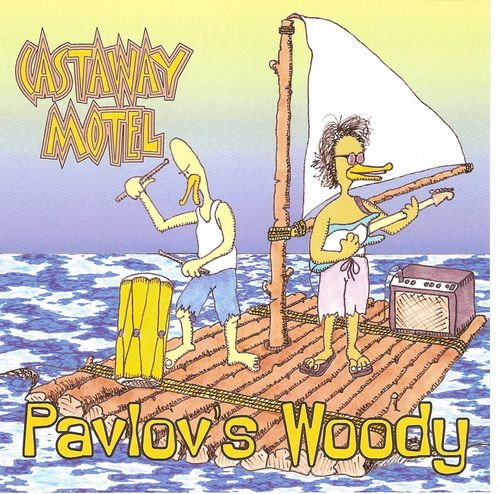 castaway motel pavlovs woody 