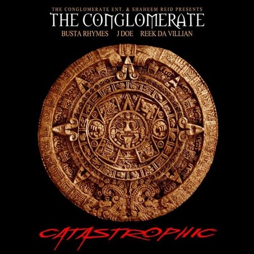 catastrophic the conglomerate  