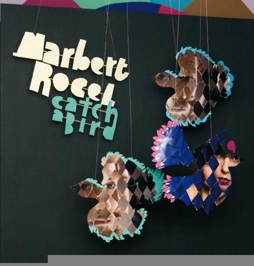 catch a bird marbert rocel 