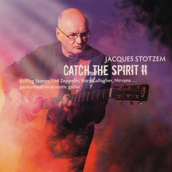 catch the spirit ii jacques stotzem 