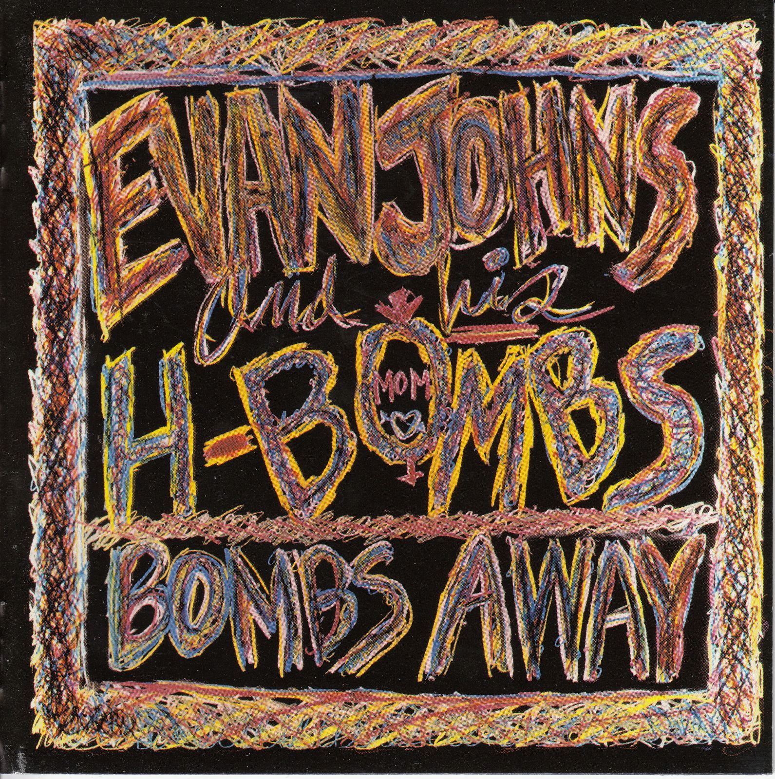 cd bombs away evan johns his h bombs