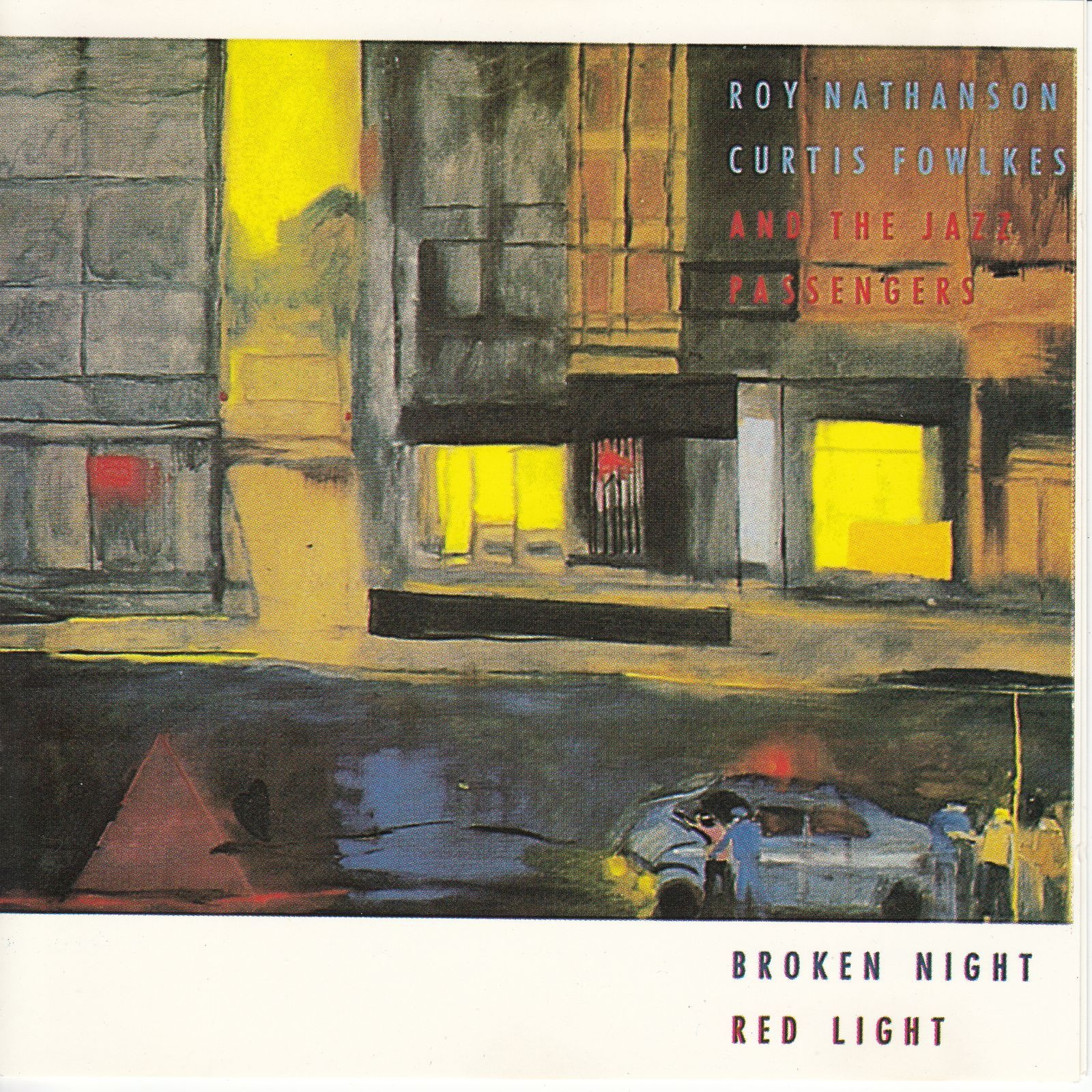 cd broken night red light the jazz passengers