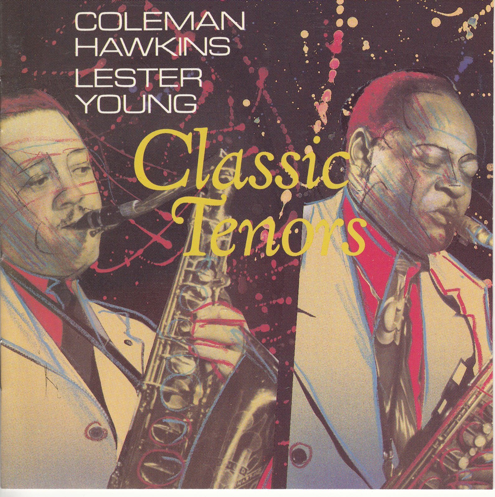 cd classic tenors coleman hawkins lester young