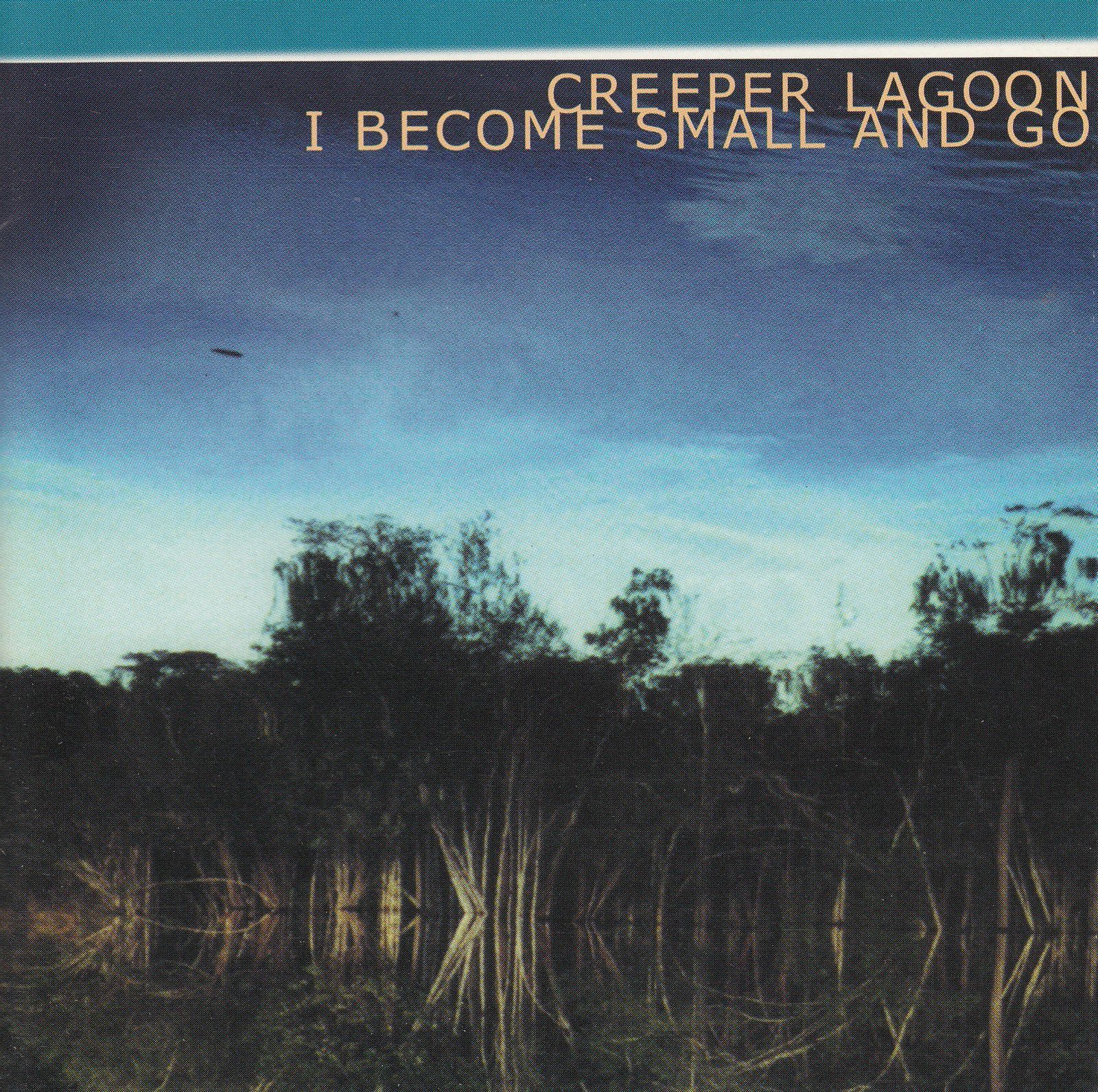 cd i become small and go creeper lagoon