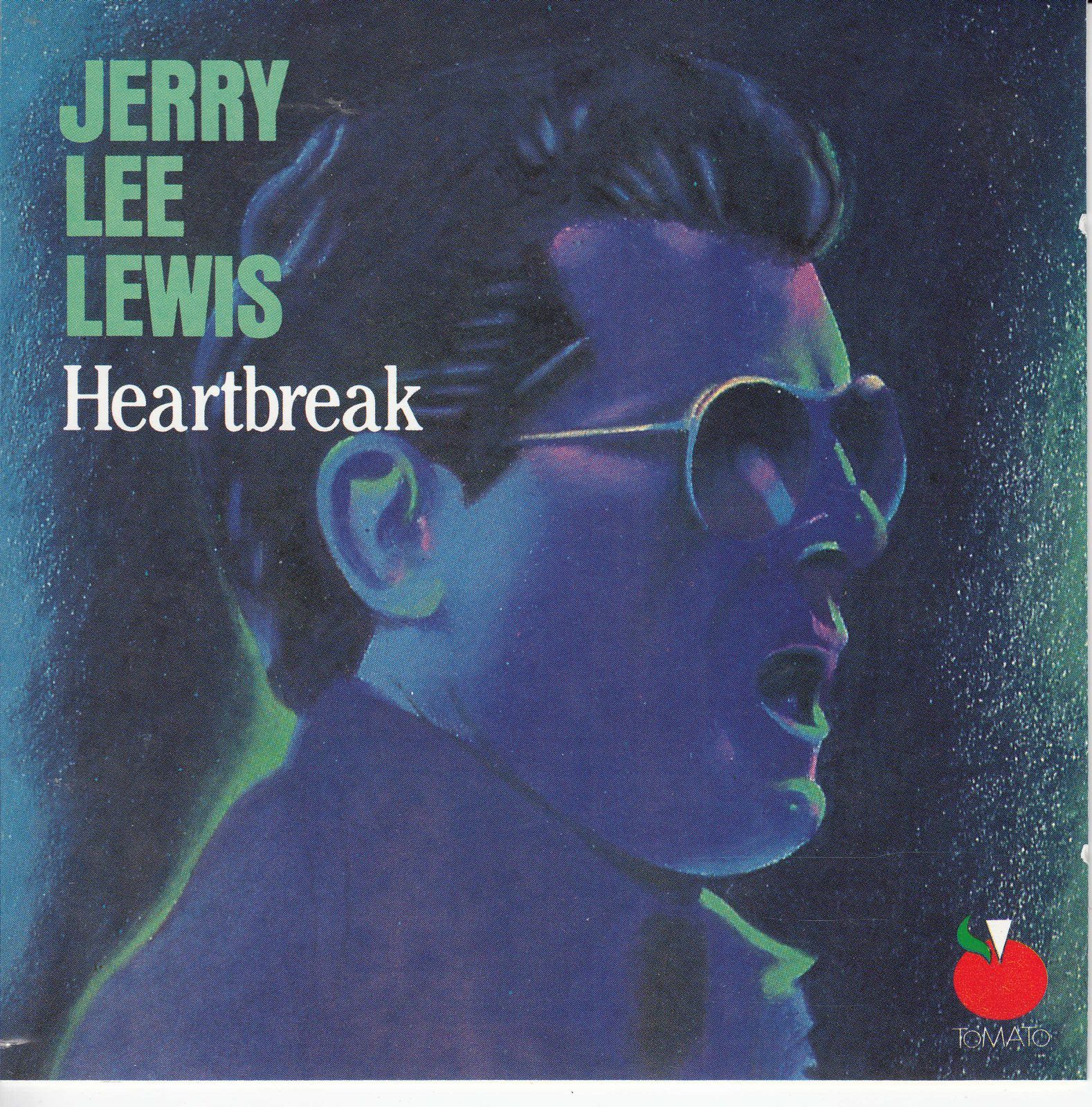 cd jerry lee lewis heartbreak jerry lee lewis