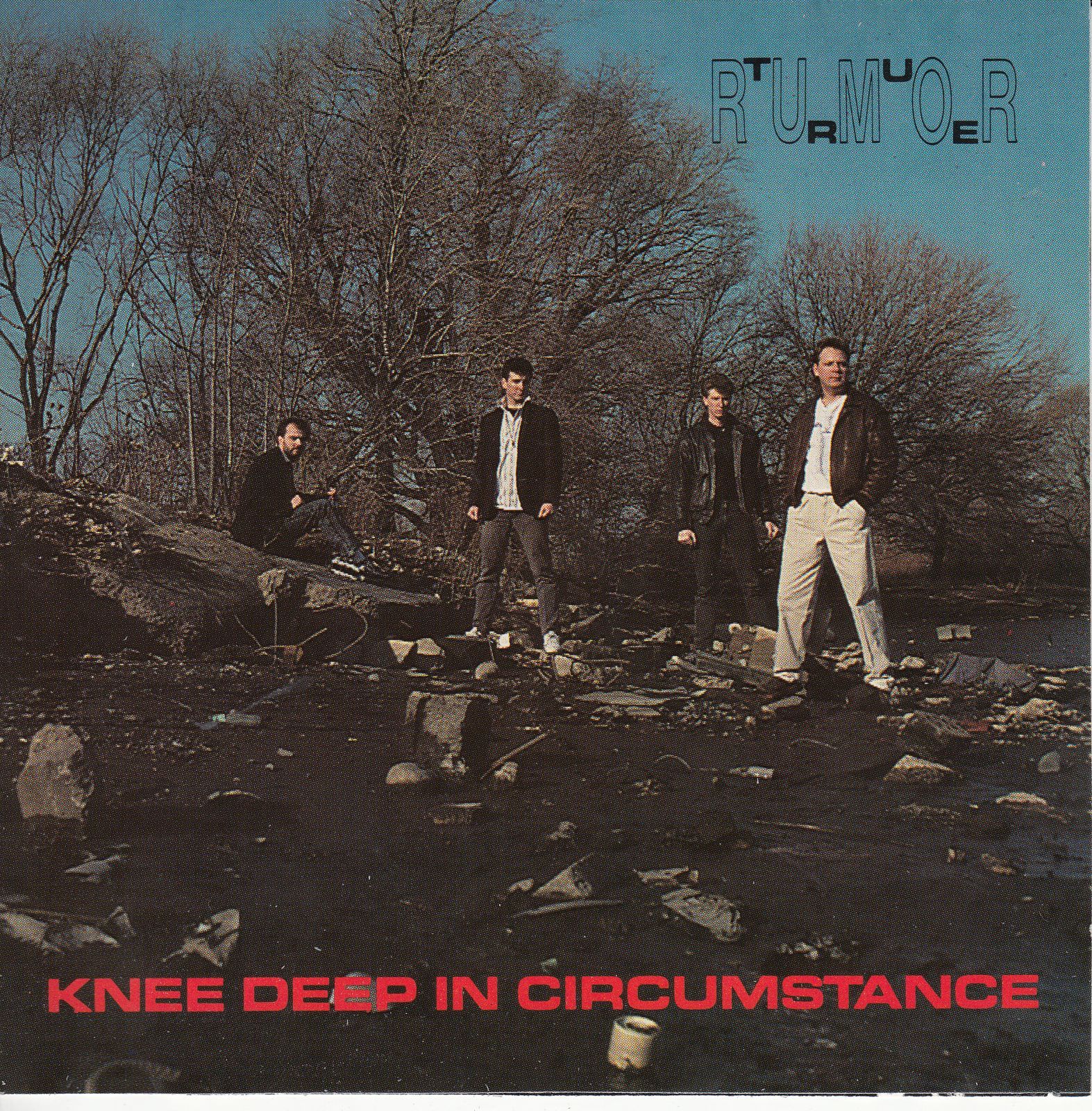 cd knee deep in circumstance true rumor