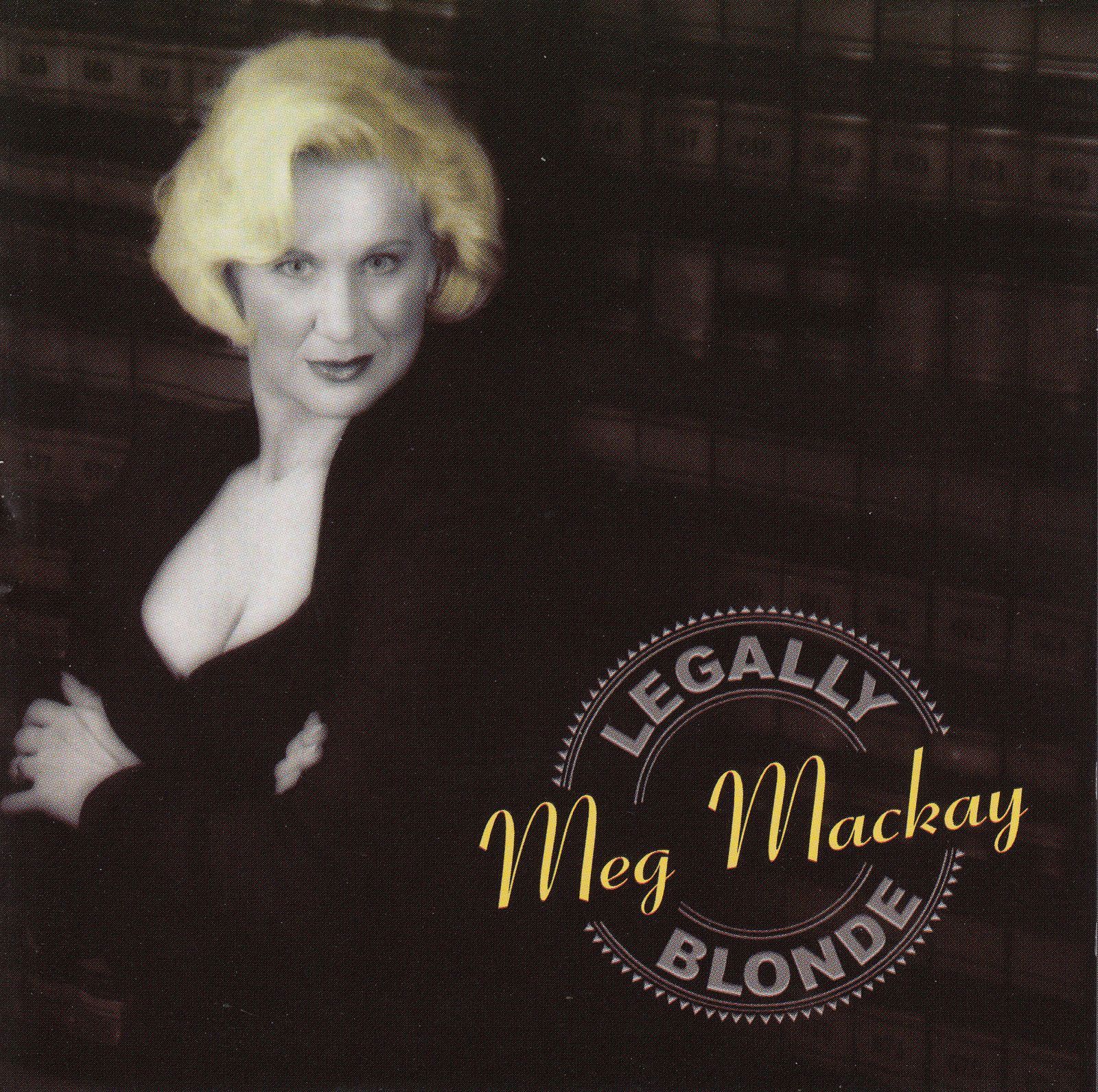 cd legally blonde meg mackay