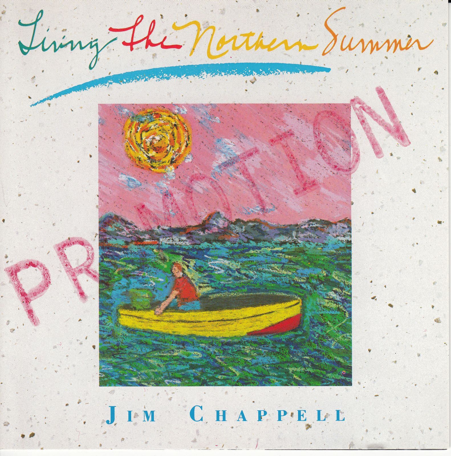 cd living the northern summer jim chappell