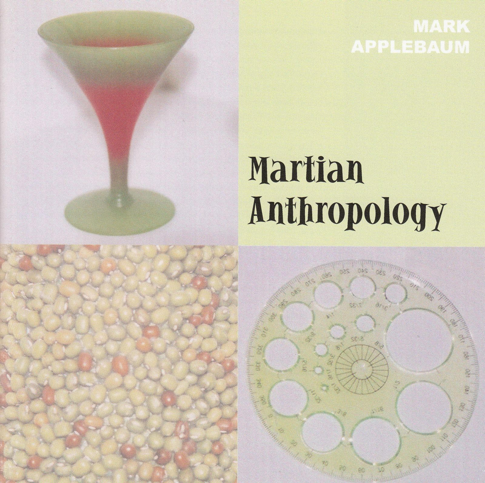 cd martian anthropology mark applebaum