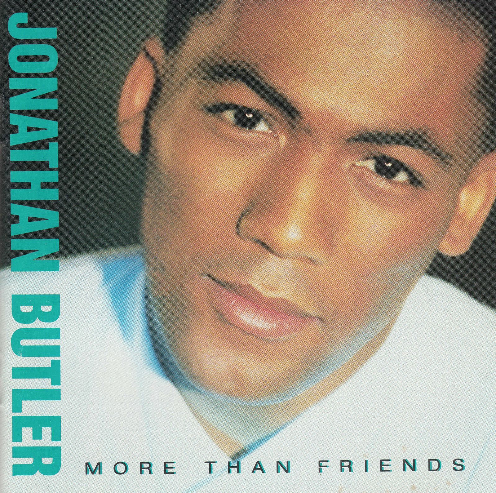 cd more than friends jonathan butler