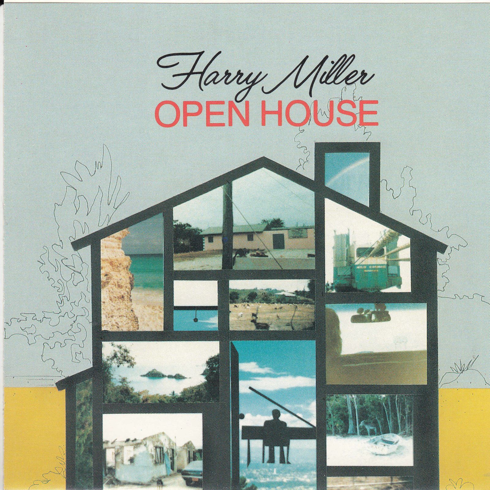 cd open house harry miller