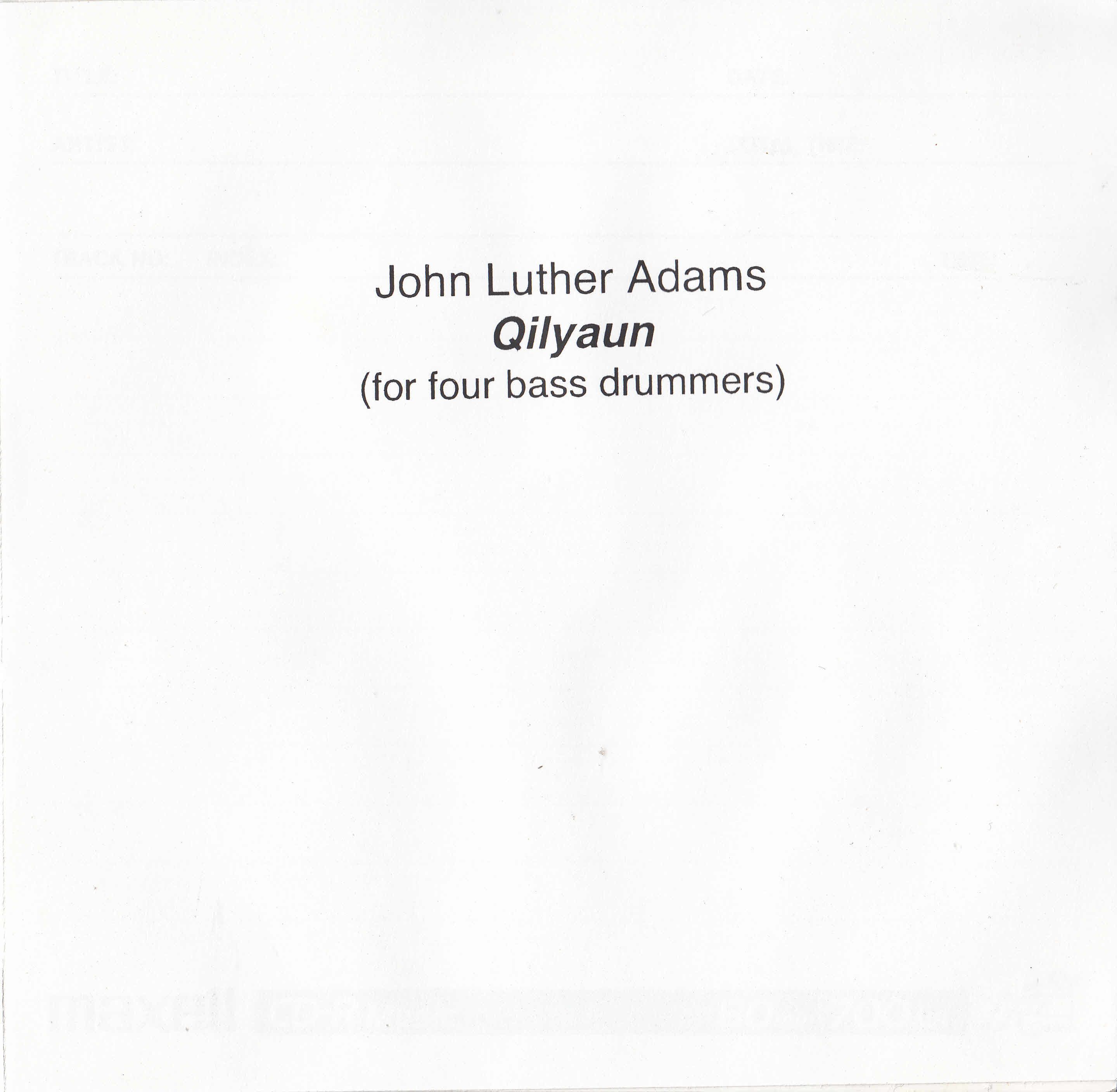 cd qilyaun john luther adams
