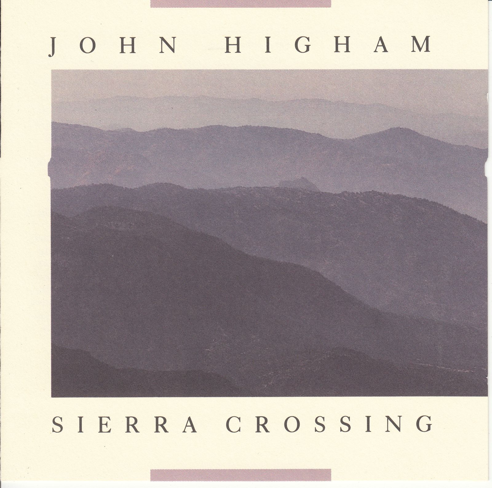 cd sierra crossing john higham