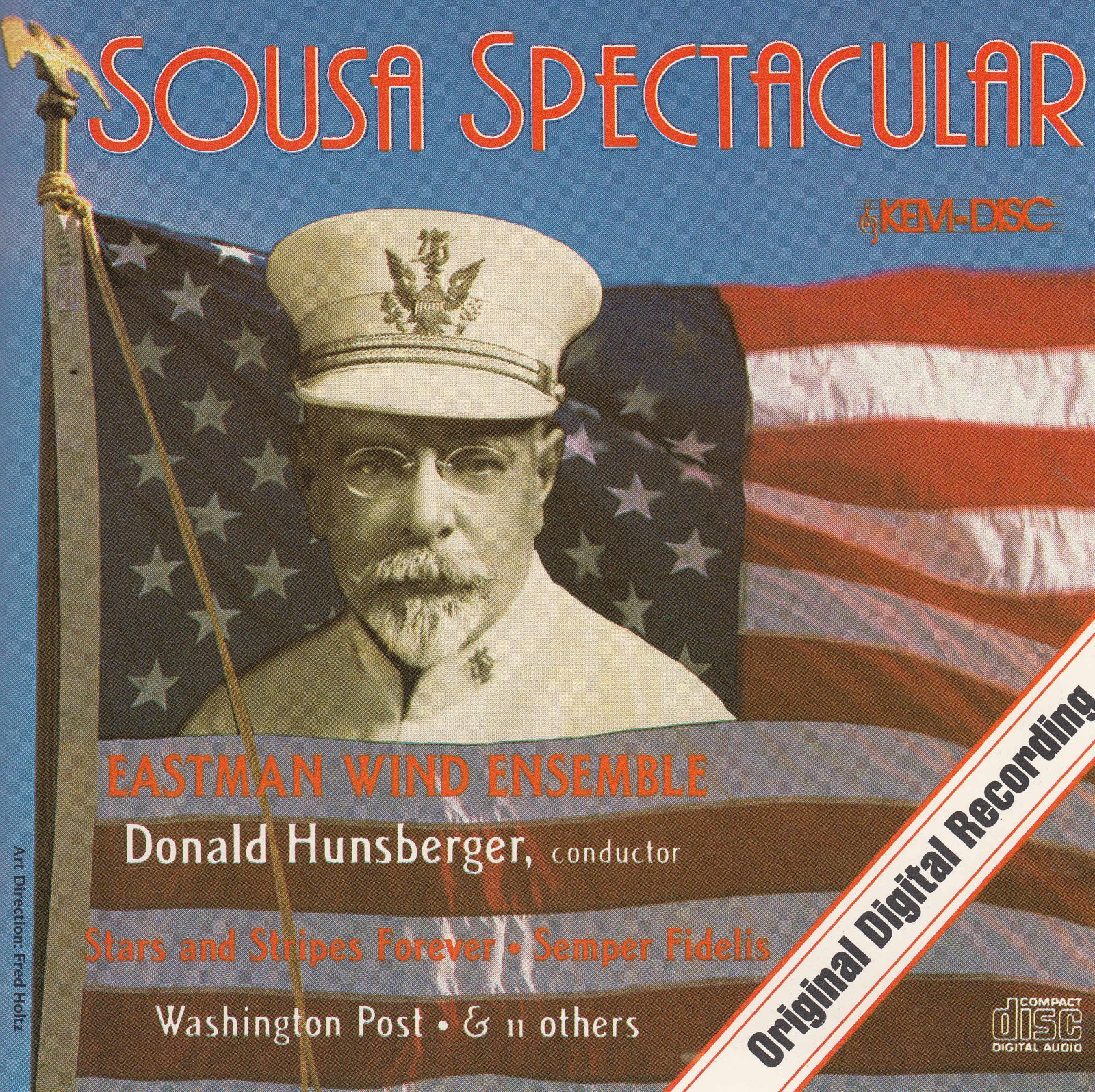 cd sousa spectacular the eastman wind ensemble